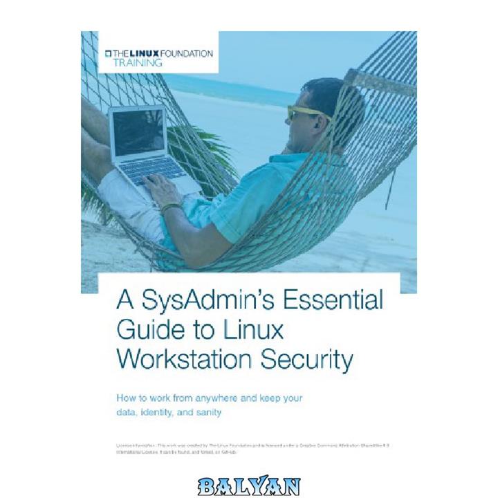 دانلود کتاب A SysAdmin’s Essential Guide to Linux Workstation Security